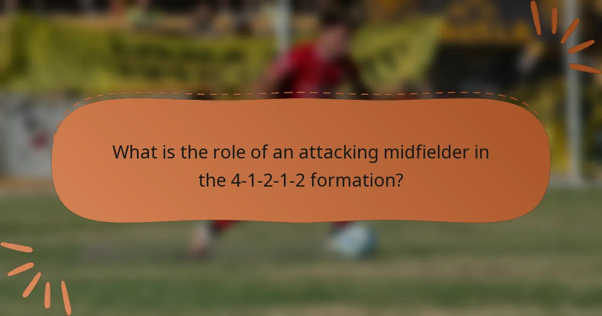 What is the role of an attacking midfielder in the 4-1-2-1-2 formation?