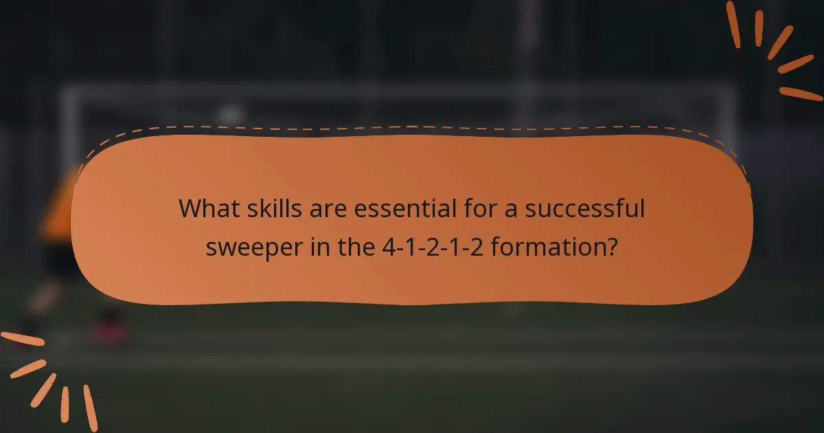 What skills are essential for a successful sweeper in the 4-1-2-1-2 formation?